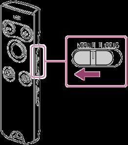 Kameran zoomaus Käytä tä, joka on yhdistetty kameraan Bluetooth-toiminnon avulla, ja lähennä/loitonna kuvaa. 1 Liu uta ZOOM/FOCUS-kytkin ZOOM -asentoon.