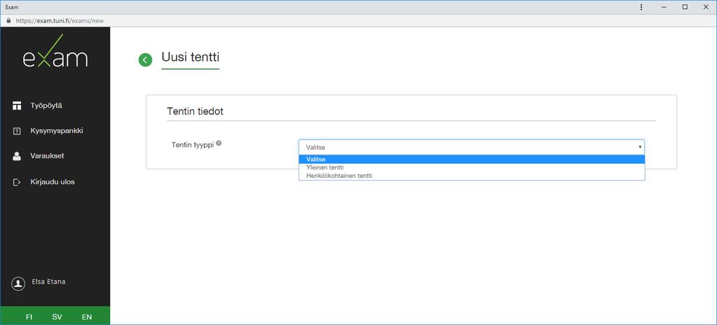 Luo uusi tentti 2/3 3 Valitse tentin tyyppi: