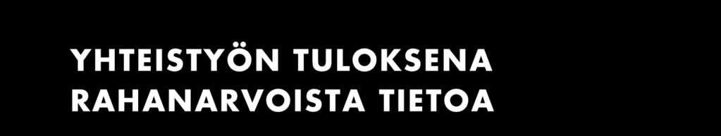 Selvitys tehdään katselmoijan ja tilaajan yhteistyönä. Hyvä lopputulos vaatii molempien työpanosta ja saumatonta yhteispeliä.