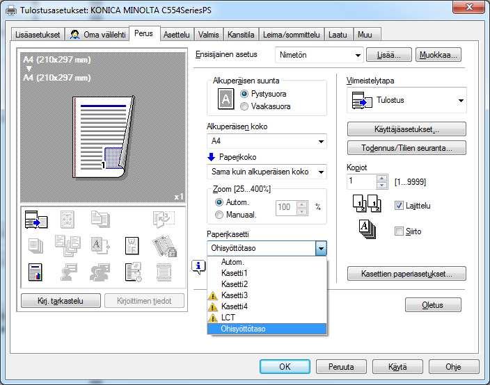 Erikoismateriaalien tulostaminen Valitse Paperikasetti