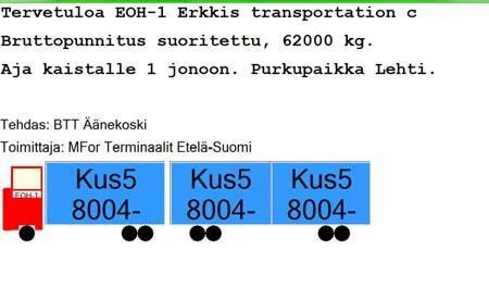 o Purkuun kutsu tapahtuu liikennevalo opastuksella ja infotaulun näytöllä kerrotaan vuorossa olevan auton rekisterinumero ja purkupaikka Autot tunnistetaan vaaoilla