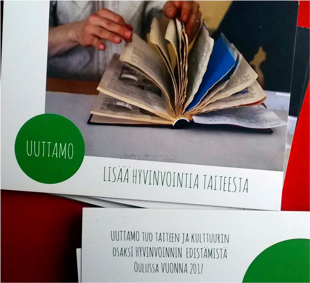 HANKKEITA Uuden Oulun yhteinen taide 2013, Oulun kaupunki Työn taide hanke 2014, Taike P- Pohjanmaa Elämäntuntoa taiteesta 2014-2016, SKR P-Pohjanmaa Maa Muuttuu