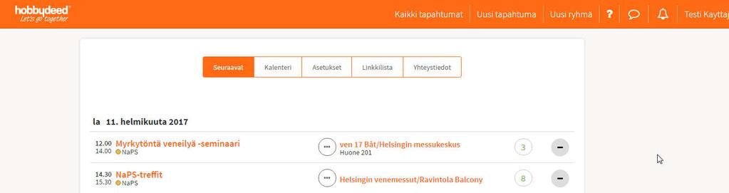 Miten ilmoittaudun tapahtumaan? Kun kirjaudut Hobbydeediin niin sinulla avautuu lista tapahtumista Valitse tapahtuma mihin haluat mukaan.