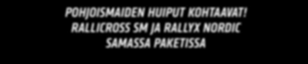 SAMASSA PAKETISSA www.rallicross.