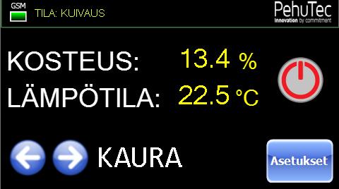 2.6 KUIVAUKSEN JA MITTAUKSEN KÄYNNISTYS 1. Aloita kuivaus/mittaus painamalla päänäytön vihreää ON/OFF-painiketta. 2. Tarkista, että kuivaus käynnistyy ja päänäyttöön tulee ilmoitus KUIVAUS KÄYNNISSÄ.