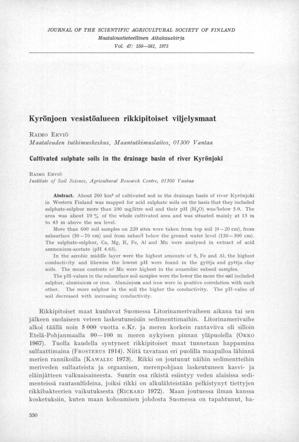 JOURNAL OF THE SCIENTIFIC AGRICULTURAL SOCIETY OF FINLAND Maataloustieteellinen Aikakauskirja Voi.
