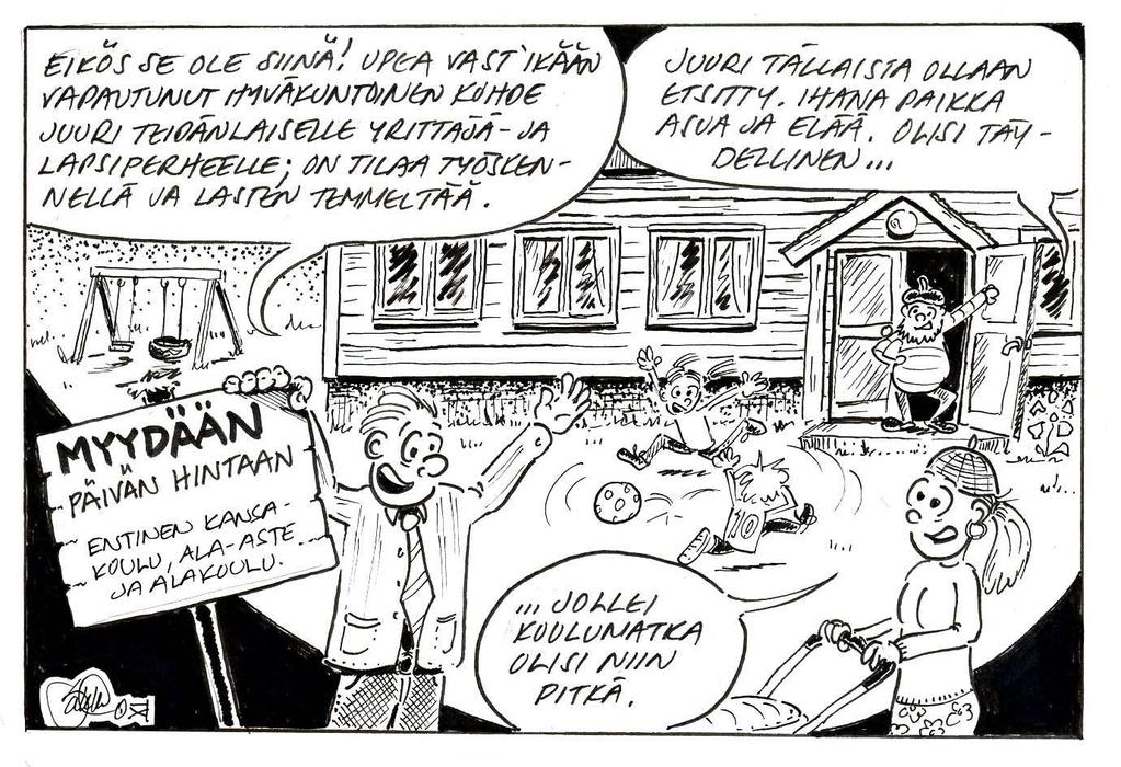 ELINVOIMAISUUDEN EHTO, PALVELUJEN POHJA, VETOVOIMATEKIJÄ, KILPAILUVALTTI VÄITE 1: Kouluihin