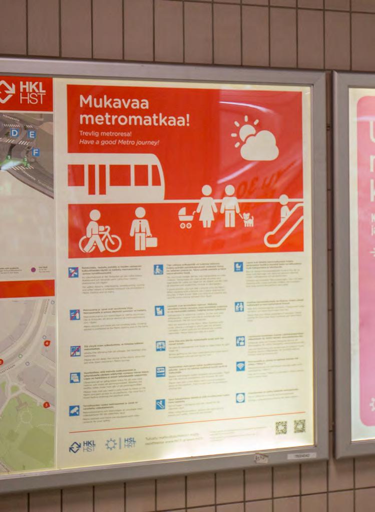 Näin matkustat metrossa -ohjejuliste Näin matkustat metrossa -juliste on kooste metromatkustamiseen liittyvistä säännöistä ja suosituksista.