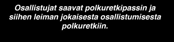 Lapsille maksuton. Kävele, juokse, hölkkää kierrä polkuretkiä ja voita palkintoja! 22.9. Paimion Polku, Paimio Lähtö Paimion urheilupuistosta klo 8 12 (matkat 3 km, 6,3 km ja 15 km) www.paimio.fi 6.