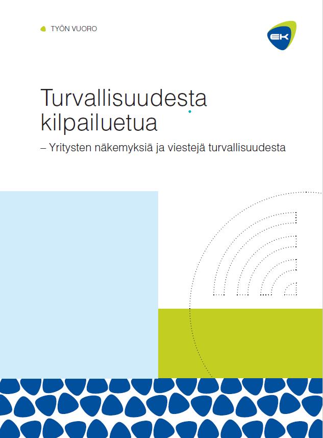 95% yrityksistä pitää Suomea hyvänä sijaintipaikkana turvallisuuden