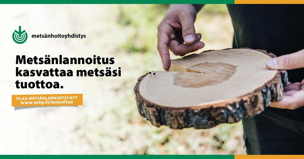 EURO LANNOITUKSEEN KOLME TAKAISIN Meillä metsänomistajat