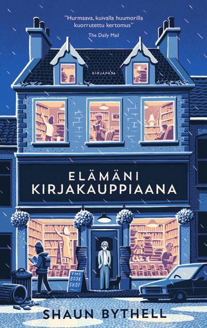 Muista myös 33 Muista myös! SHAUN BYTHELL Elämäni kirjakauppiaana PIKKUKAUPUNGIN KIVIJALKAKAUPPA: sokkeloiset käytävät, takkatuli ja lukemattomia löytöjä.