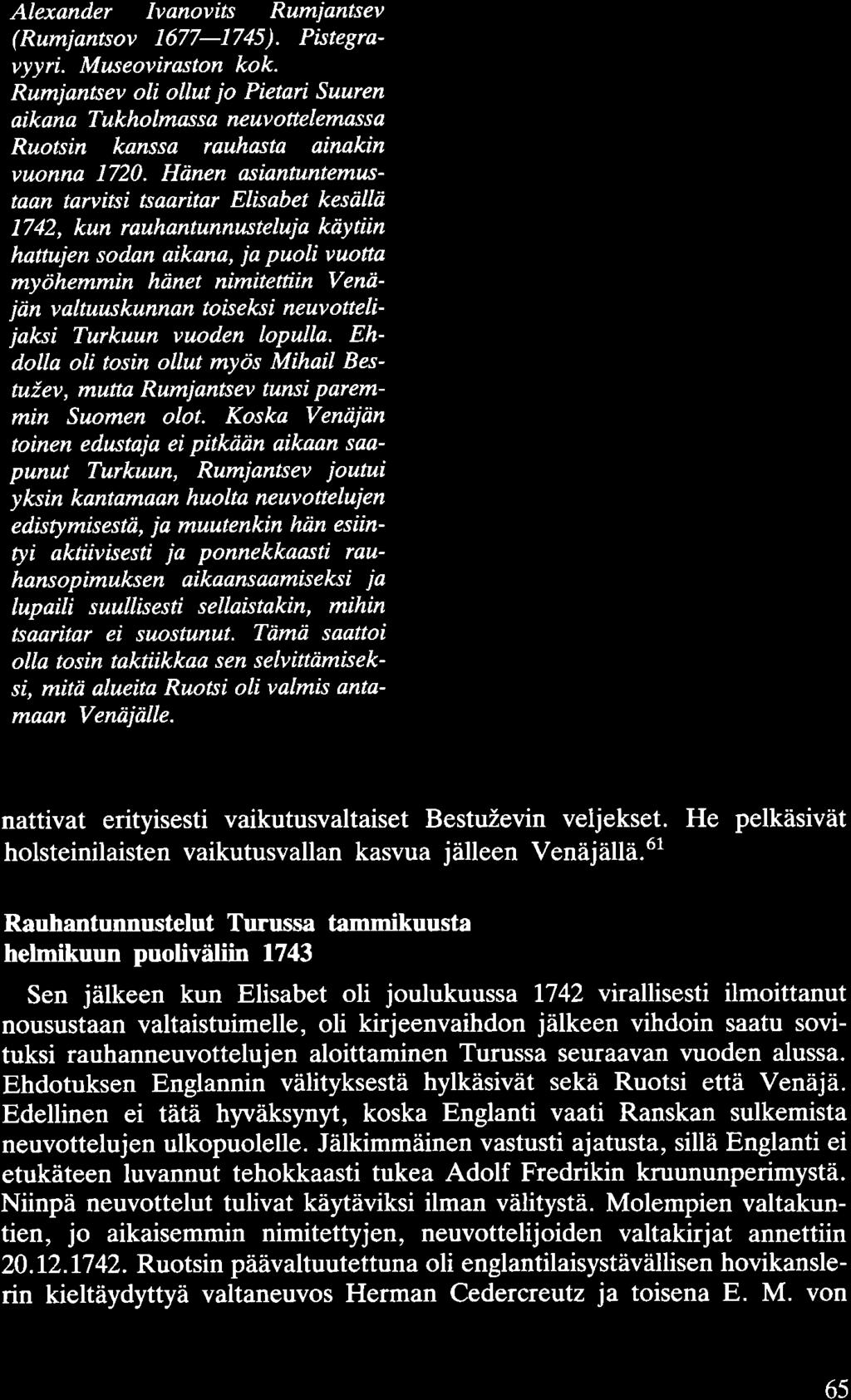 Alexander lvanovits Rumjantsev (Rumjantsov 1677-1745). Pistegravyyri. Museoviraston kok.