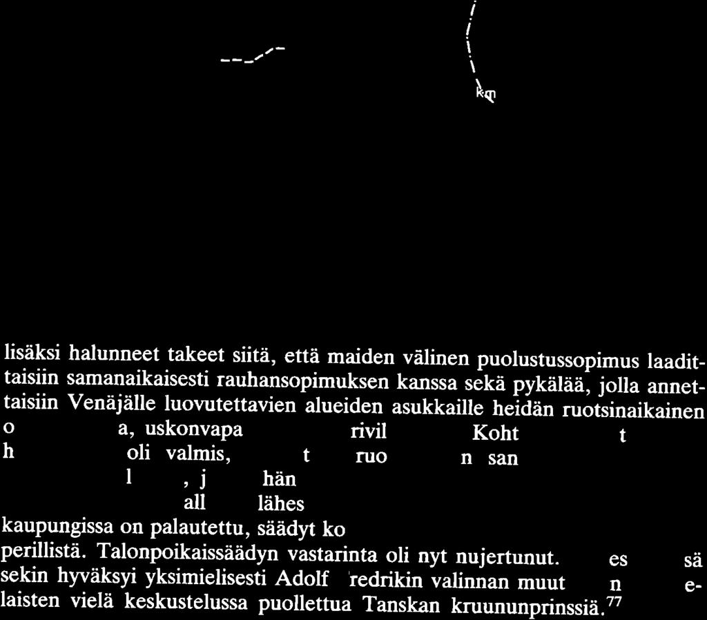 9.. ------ I r..._,... ----- i ) i, \ \ \ 1,0 20 39 "!;~l{i. i / / / _;..,,,,.., j Kiista Savonlinnan ympäristön luovuttamisesta Venäjälle heinäkuun puolivälissä 1743.
