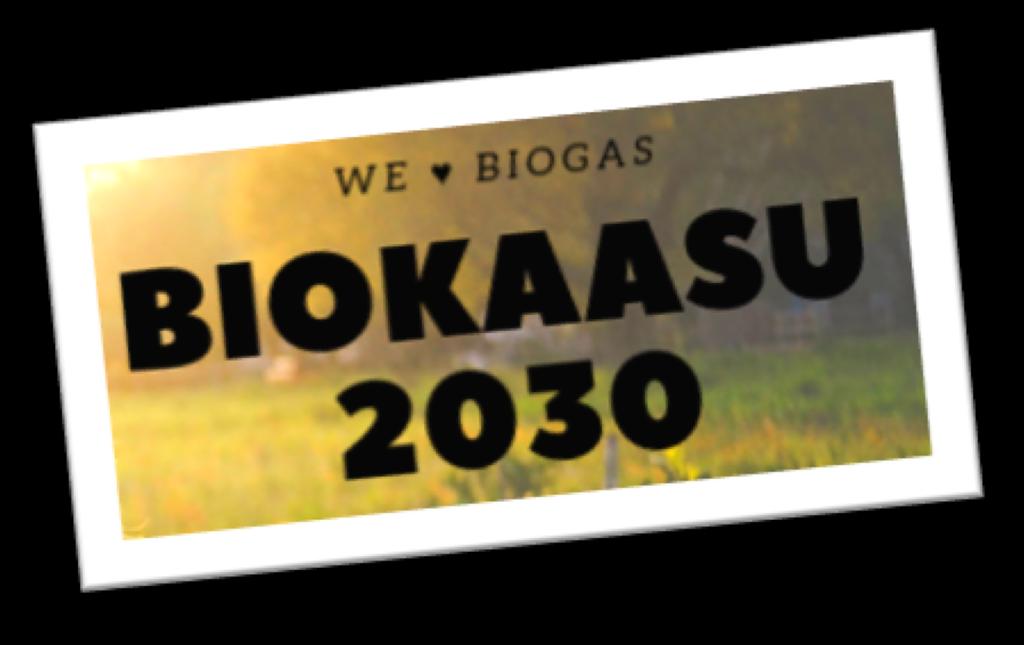 Biokaasusektorin viestit vaaleihin 2019 Yhteiskunnallinen tavoite: Suomi on hiilineutraali 2030-luvulla ja ravinteet kiertävät