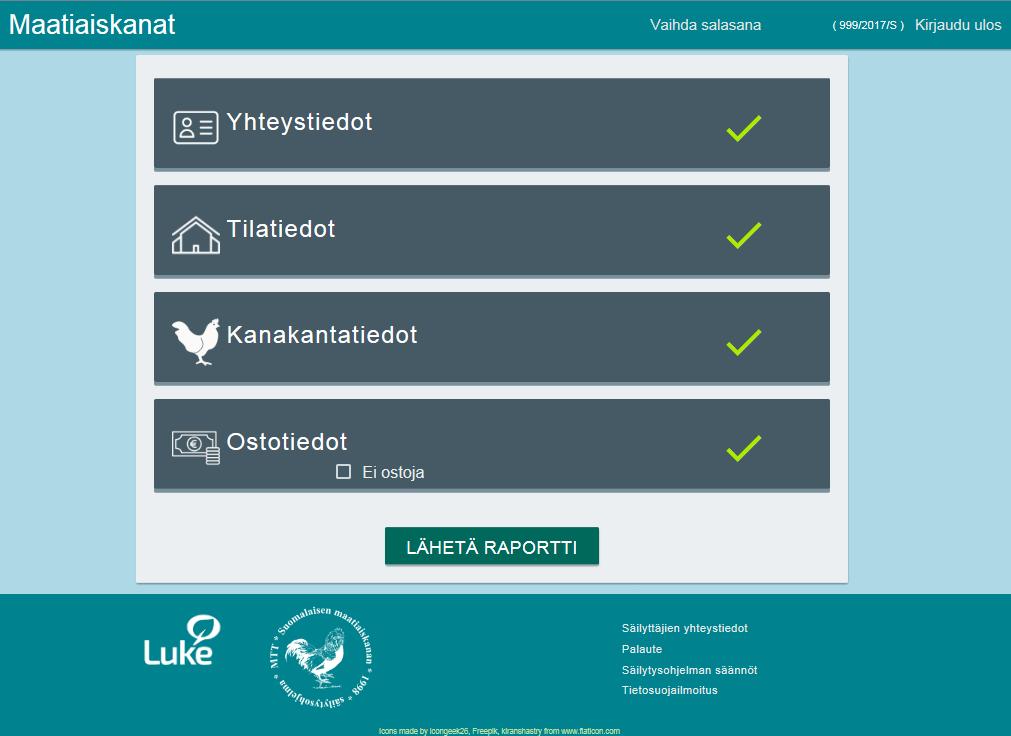 Salasanan vaihtaminen Kun olet kirjautunut palveluun, voit vaihtaa salasanasi valitsemalla ylälaidasta Vaihda salasana.