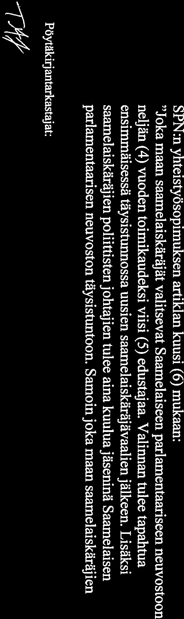 3) Selvittää mahdollisuudet laajemmalle hankkeelle yhteistyössä muiden maiden (erityisesti Pohjoismaiden) kanssa ja identifioida sille rahoitusmahdollisuuksia.