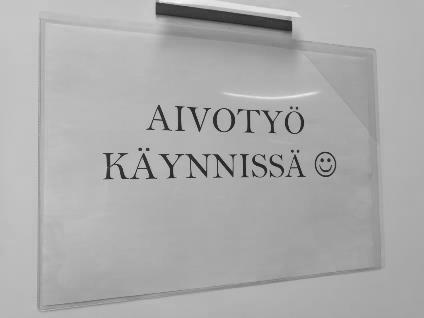 potilastyö vain kun se on välttämätöntä Esimies voi olla keskitetysti saatavilla, esimerkiksi