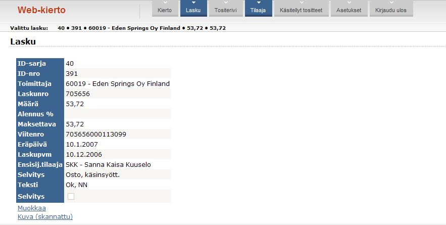 TALOUSHALLINTO 4(18) Laskun tilaa kuvaava värillinen ympyrä ( liikennevalo ) ilmaisee laskun tiliöinnin kattavuuden.