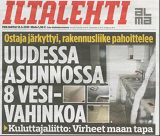 19 KUVA 1. Vesivahinko (Iltalehti 2015) Pohjola Rakennus listasi Rakennuslehden artikkelissa oman tuotantonsa kymmenen yleisintä laatuvirhettä.
