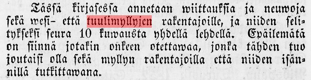 Muutamia mieleen pantawia asioita myllyn rakentajoille Suomessa Tekijät: Roos, Samuel ; Pettersson, O. A.