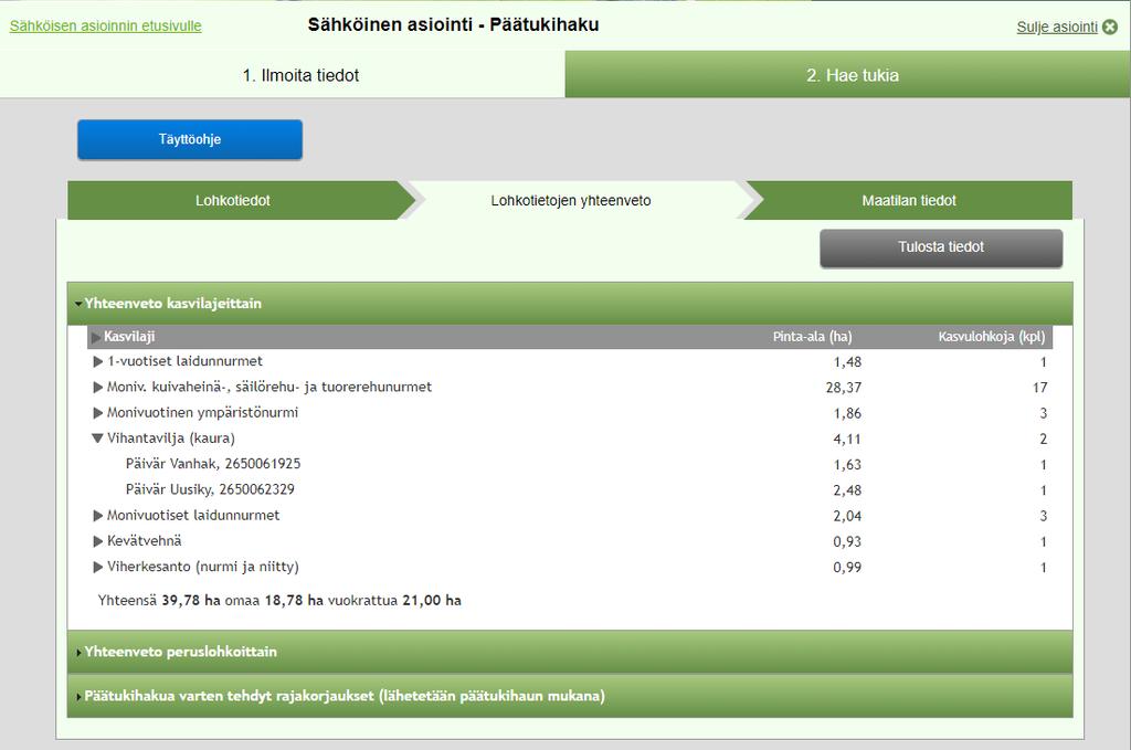 Päätukihaku, lohkotietojen yhteenveto Välilehdeltä löytyvät tiedot: Yhteenveto