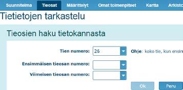 4. Välilehti Tiet laskenta: tarkasteltavan tien valinta - Välilehdellä näytetään kerrallaan yhden tien tiedot: ne homogeeniset tiejaksot, joille on määritetty toimenpiteitä sekä niitä edeltävä ja