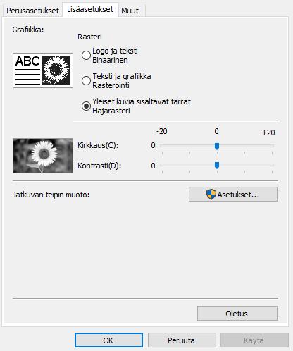 Lisäasetukset-välilehti 11 Voit määrittää grafiikka-asetukset (Rasteri, Kirkkaus ja Kontrasti) ja