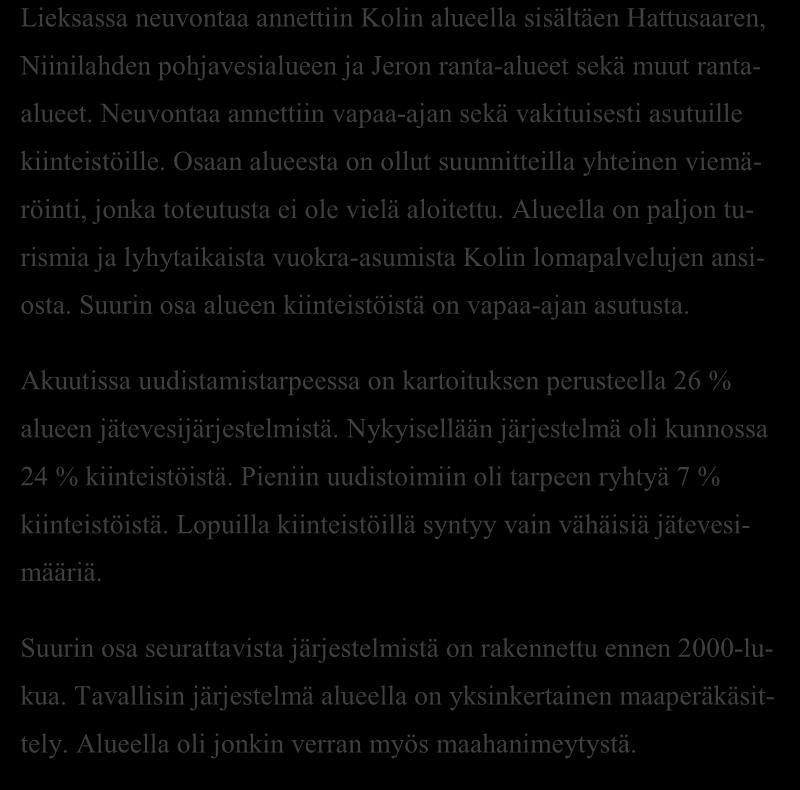 Jässi-jätevesihanke Pohjois-Karjala Aluekortit 2017 LIITE 2 / 1 (10) Koli / Lieksa 68 / 2017 JÄSSI 2017 Pohjois-Karjala Aluekortisto x x x Pohjavesialue Ranta-alue Taajaan asuttu alue Tavallinen