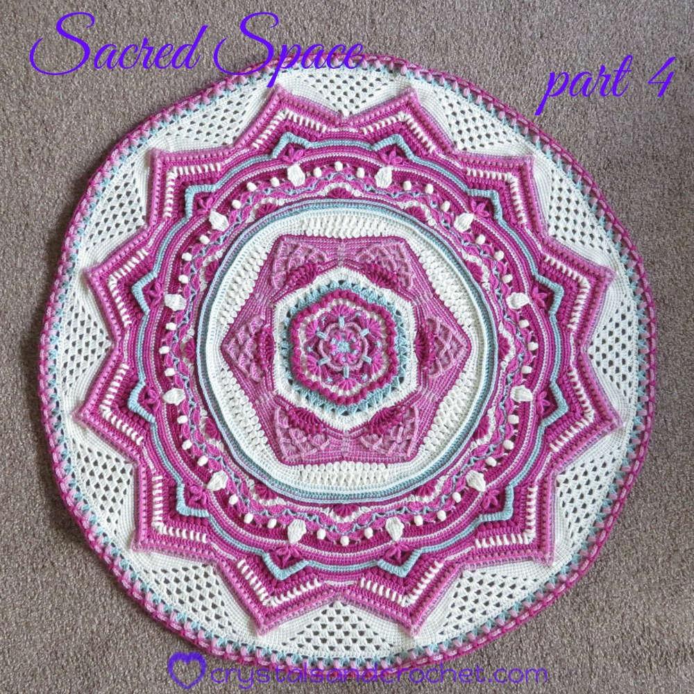 Sacred Space Osa 4 Copyright: Helen Shrimpton, 2019. Kaikki oikeudet pidätetään. By: Helen at www.crystalsandcrochet.