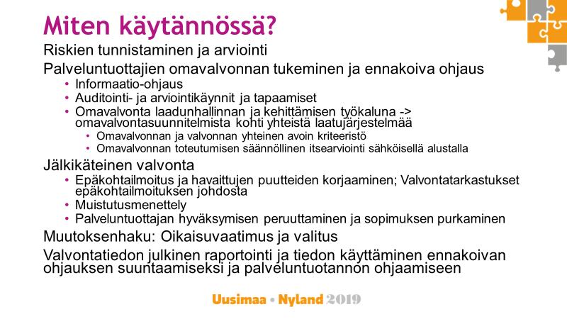 3.3 Omavalvontaohjelman laatiminen Omavalvontaohjelman hyväksyy maakunnan sote-lautakunta Omavalvontaohjelman