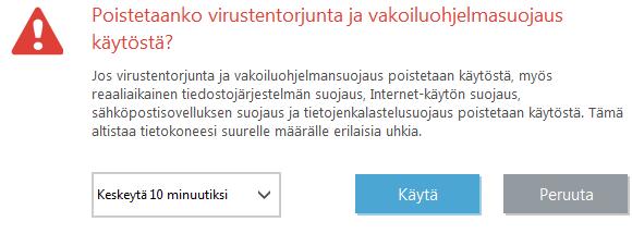 Keskeytä palomuuri (salli kaikki liikenne) Ottaa palomuurin pois käytöstä. Katso lisätietoja osiosta Verkko. Estä kaikki verkkoliikenne Estää kaiken verkkoliikenteen.