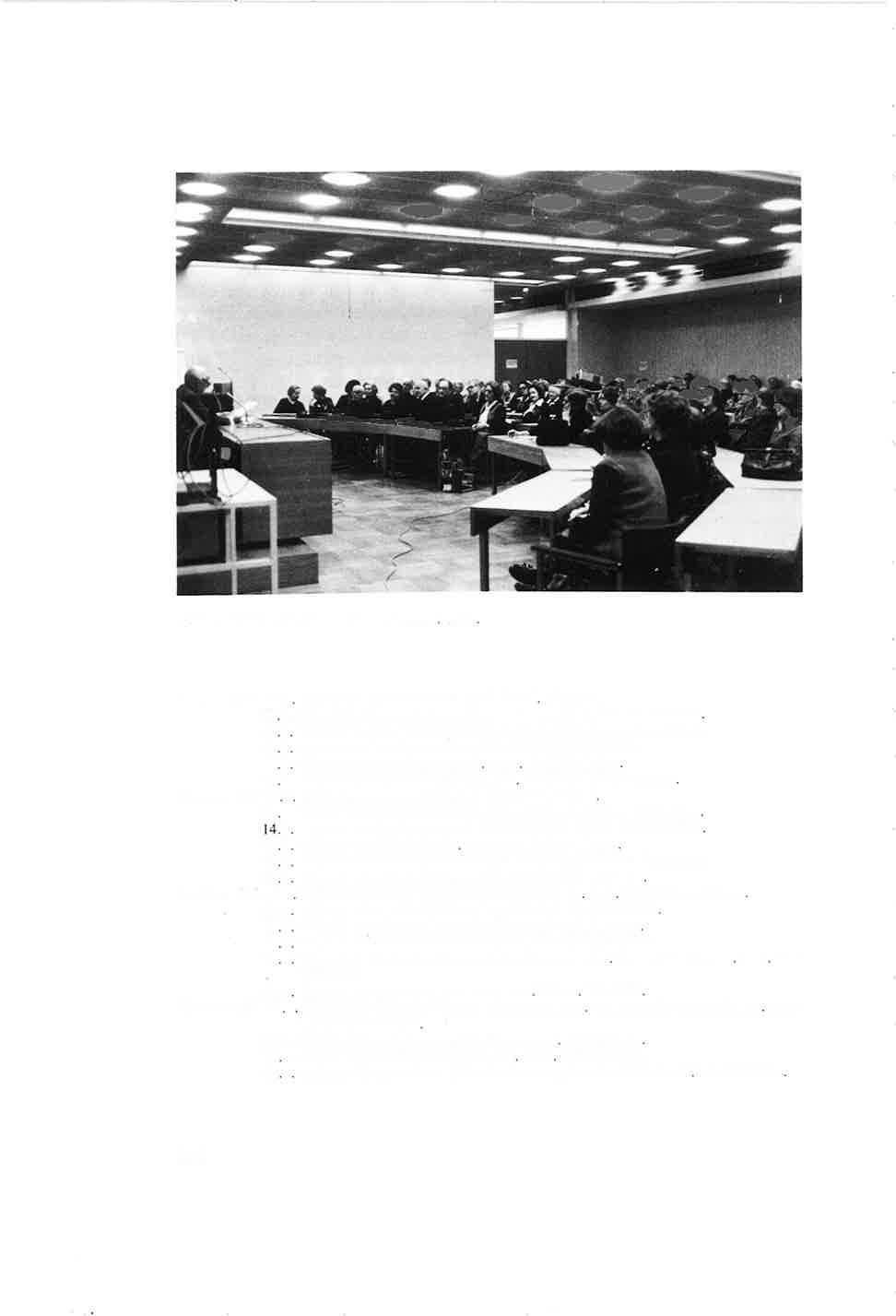 Torkkelin kiltalaisia Studia Generaliassa v, 1977. Vuonna 1976 13.1. Viipurin ulkoinen olemus, prof. Otto-1.Meurman. 27. 1. Viipuri teollisuus- ja kauppakaupunkina, ylijohtaja Jussi Linnamo. 10.2. Viipuri liikunta- ja urheilukeskuksena, sosiaalineuvos Aaro Laine.