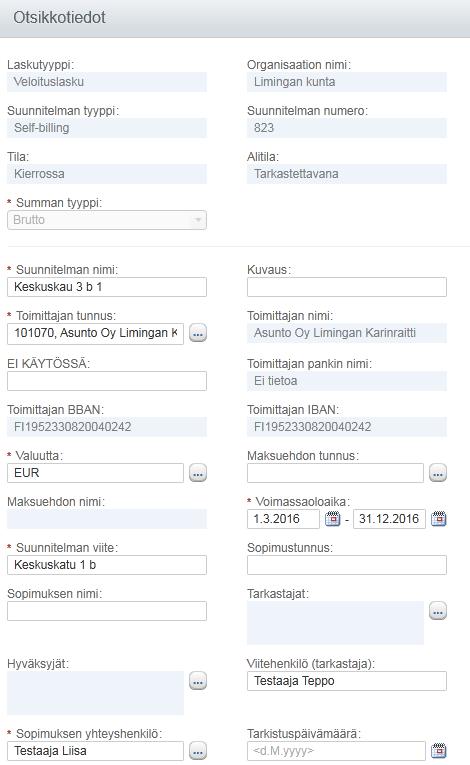 3. Täytä maksusuunnitelman otsikkotiedot (vähintään tähdellä merkityt ja Yhteyshenkilöt). a.