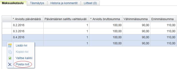 Voit esim. muuttaa myös tiliöintiä tietyille riveille: Jokaisella maksuaikataulun kuukausirivillä on oma tiliöintirivi. Jos tiliöinti muuttuu esim.