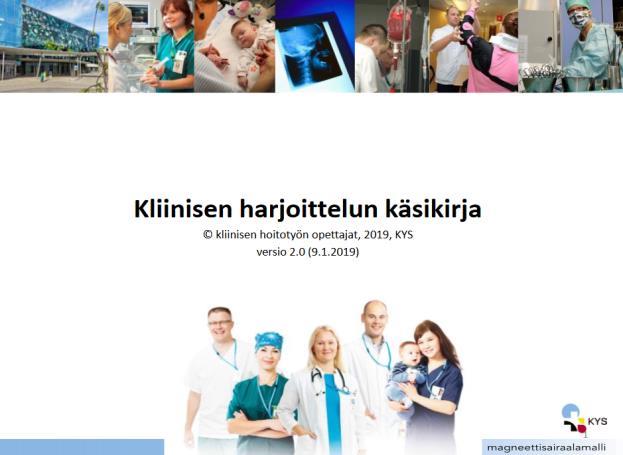 SISÄTAUTIEN HOITOTYÖ YLEISTÄ: Olen opiskellut ennen harjoittelun alkua Kliinisen harjoittelun käsikirjan, josta löydän mm.