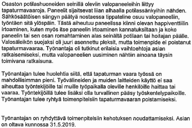 Aluehallintovirasto Työsuojelun vastuualue VASTINE LIITTYEN ALUEHALLINTOVIRASTON TYÖSUOJELUTARKASTUKSEEN TAYS NEUROKIRURGIAN OSASTOLLA VO6A JA KORVA- JA SUUSAIRAUKSIEN OSASTOLLA VO6B 6.11.2018.