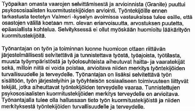 Mukana päivityksessä ovat esimiesparit, turvallisuusyhdyshenkilöt, työsuojeluvaltuutettu, lääkäriedustus, osastonsihteeriedustus. Aikataulu 5/2019 2.3.