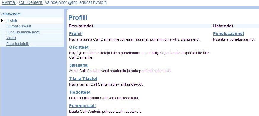 3.4 Palvelut Neuvottelusillat Voit ylläpitää olemassa olevien neuvottelusiltojen tietoja.