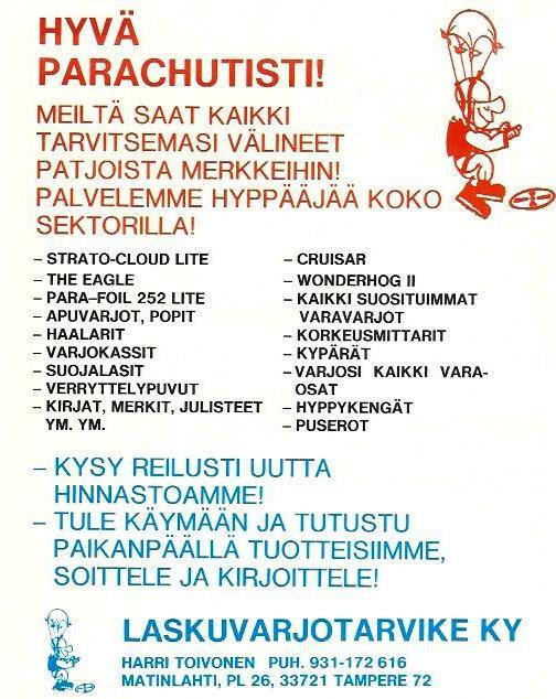 Ongelmia tuli siinä vaiheessa, kun Tikkakoskelle ilmaantui Keran rahoittama uusi yritys. Siinä vaiheessa alkoi näyttää pahalta.