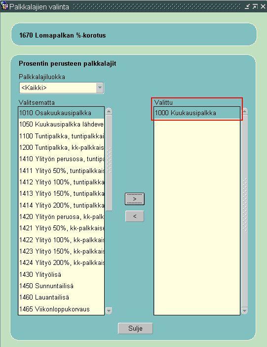 30(50) Suljetaan Lisämääritykset -ikkuna ja napsautetaan Palkkalajit -välilehdellä Palkkalajit -painiketta.