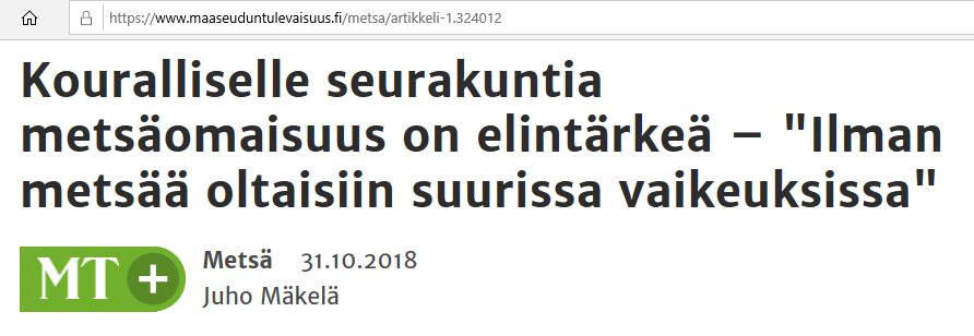 hakkuumahdollisuuksia ja hakkuukertymän muuttuessa yhä enemmän tukkipuun suuntaan myös kasvavia hakkuutuloja.