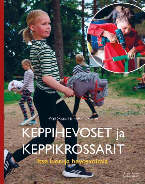 18 Kasvatus VIRPI SKIPPARI on innostava pedagogi sekä Suomen 4H-liiton kehityspäällikkö. Hevostallin hän nimeää nuoruutensa tärkeäksi oppimisympäristöksi.