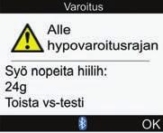 9.7 Varoitusrajat: Hypo, Hyper Mittarin asetusten muuttaminen 9 Voit asettaa verensokerin varoitusrajat hypoglykemiaa (Hypo) tai hyperglykemiaa (Hyper) varten.