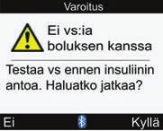 Vianmääritys 13 13.2 Varoitukset 1 4 2 3 5 1. Varoituskuvake 2. Varoituksen nimi 3. Varoitusviesti 4. Ei Näkyy vain joissakin varoitusnäytöissä. 5. Kyllä tai OK HUOMAUTUS Jos merkkiäänet ovat käytössä, mittari antaa merkkiäänen, kun varoitus ilmestyy näyttöön.