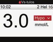 Verensokerin mittaus 4 Punainen tilapalkki ja Hypo osoittavat, että tulos on hypo-varoitusrajan alapuolella.