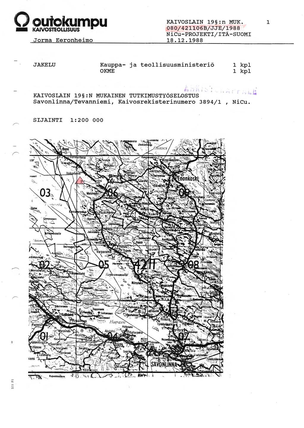 Ooutckumpu - KAIVOSTEOLUSUUS Jorma Eeronheimo KAIVOSLAIN 9 :n MUK. 080/420