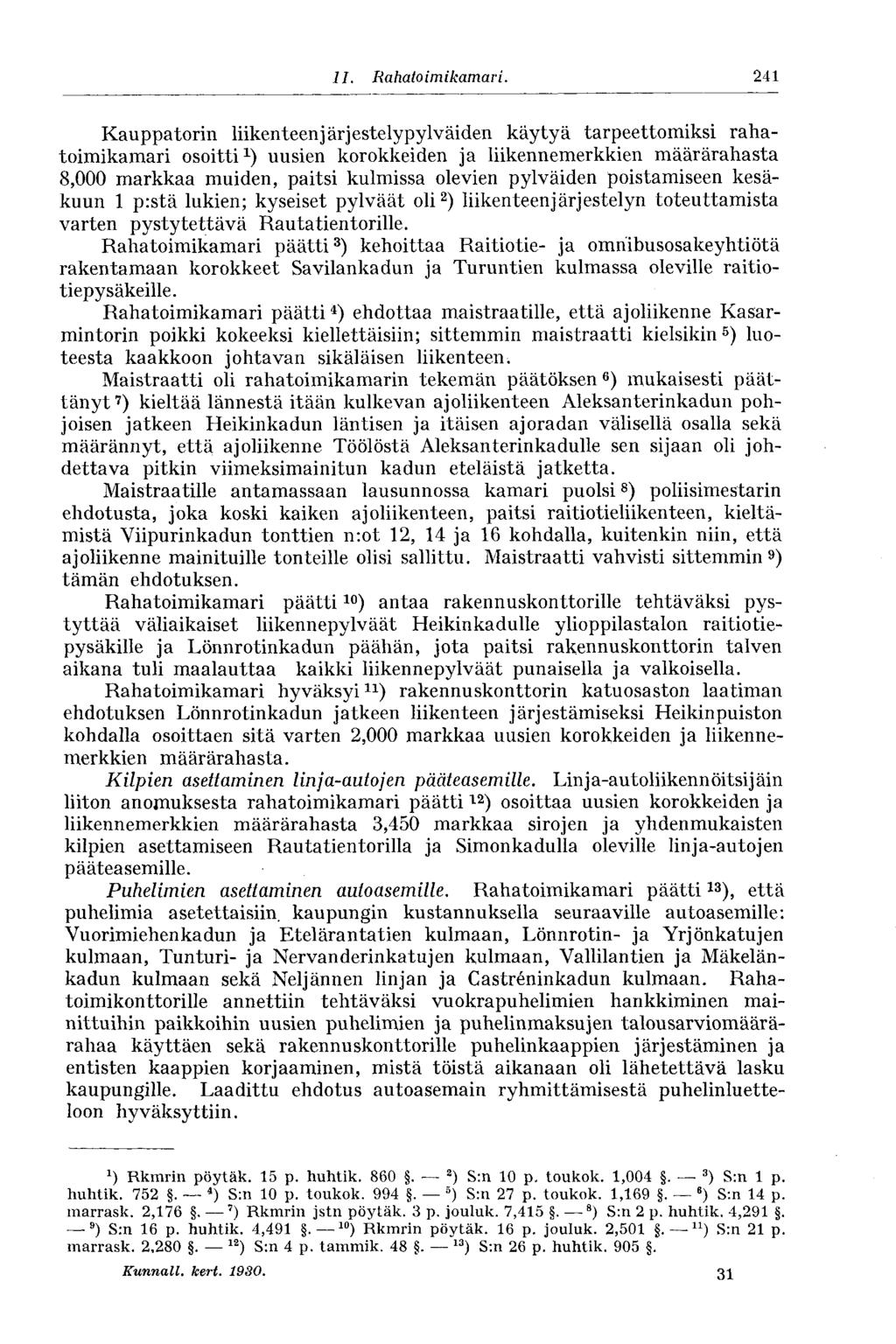 II. Rahatoimikamari.
