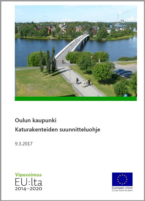 Oulun kaupungin Resurssiviisas infra kehittämishanke 10/2016-12/2017 Kiertotaloushanke, jossa mm.