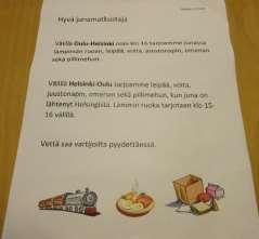 6 / 8 Ruokahuollossa oli tapahtunut merkittävä muutos siinä, että vankivaunussa oli ryhdytty tarjoamaan vangeille päivälliseksi lämmintä ruokaa 1.7.2019 lukien.